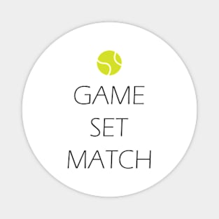 Game, Set, Match, Tennis Magnet